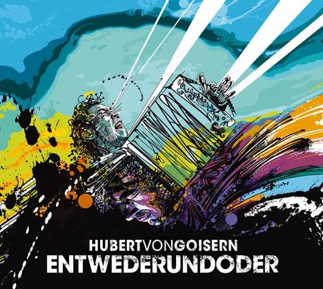 Hubert Von Goisern: Entwederundoder (Limited Edition CD + DVD), 1 CD und 1 DVD