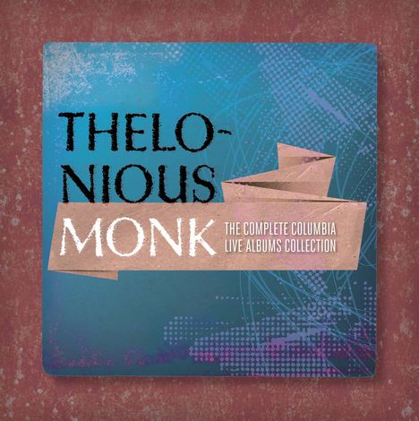 Thelonious Monk (1917-1982): The Complete Columbia Live Albums Collection, 10 CDs