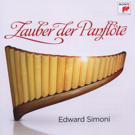 Edward Simoni - Zauber der Panflöte, CD