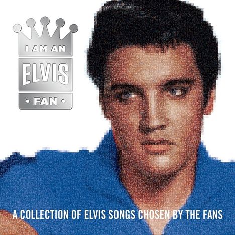 Elvis Presley (1935-1977): I Am An Elvis Fan, CD