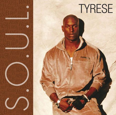 Tyrese: S.O.U.L., CD