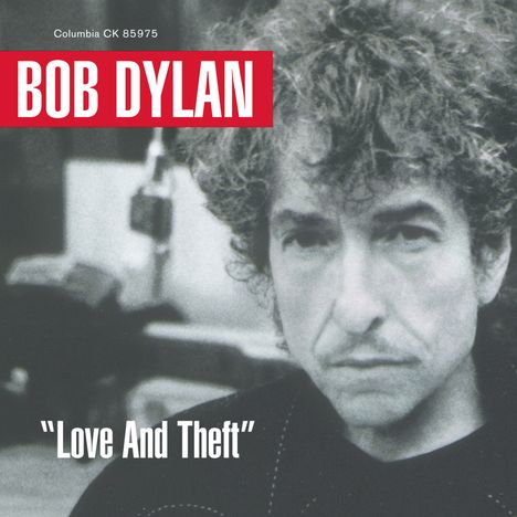 Bob Dylan: Love &amp; Theft, CD