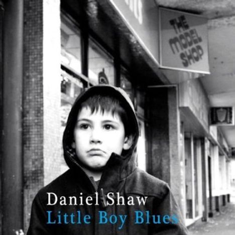 Daniel Shaw: Little Boy Blues, CD