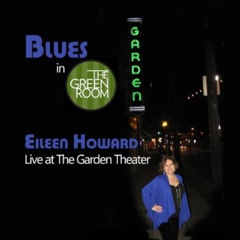 Eileen Howard: Blues In The Green Room, CD
