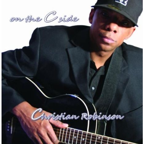 Christian Robinson: On The C Side, CD