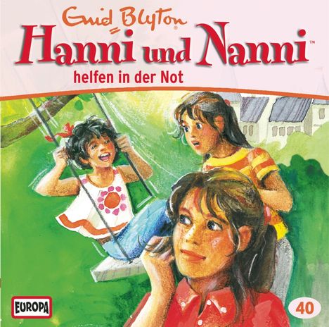 Enid Blyton: Hanni und Nanni (Folge 40) helfen in der Not, CD