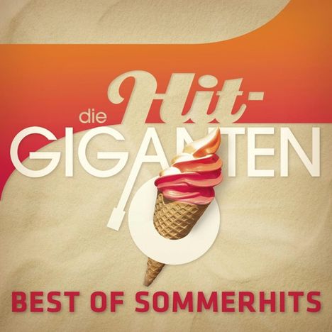 Die Hit-Giganten: Best Of Sommerhits, 3 CDs
