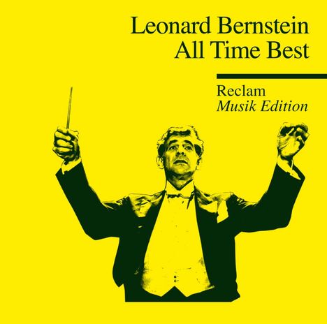 Leonard Bernstein - All Time Best (Reclam Musik Edition), CD