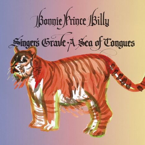 Bonnie 'Prince' Billy: Singer's Grave A Sea Of Tongues, CD