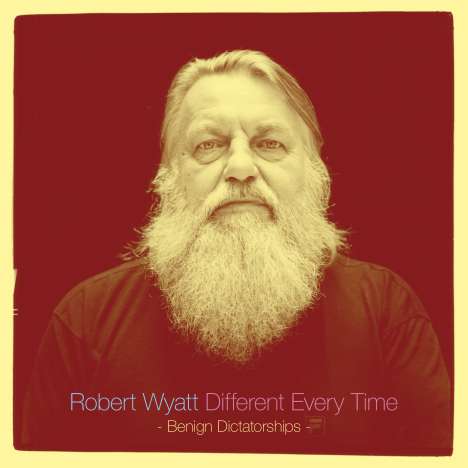 Robert Wyatt: Different Every Time Vol.2 (180g), 2 LPs