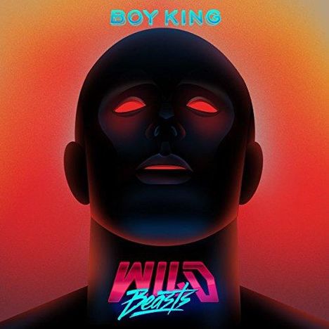 Wild Beasts: Boy King (Limited Edition) (Papersleeve im Pappschuber), CD