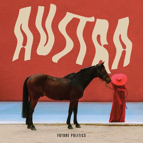 Austra: Future Politics (180g), LP