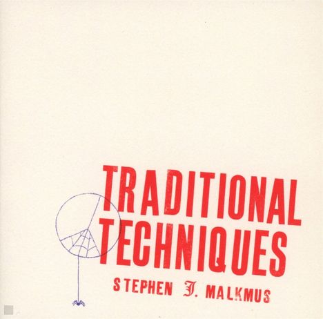 Stephen Malkmus (ex-Pavement): Traditional Techniques, CD