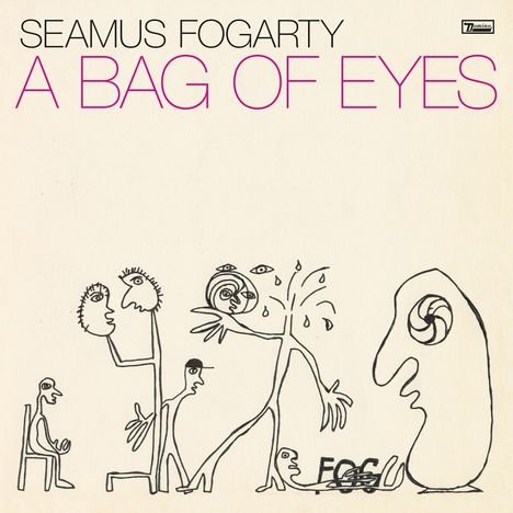 Seamus Fogarty: A Bag Of Eyes, CD