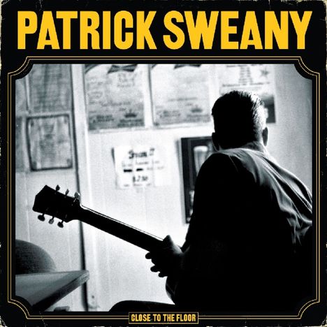 Patrick Sweany: Close To The Floor, CD