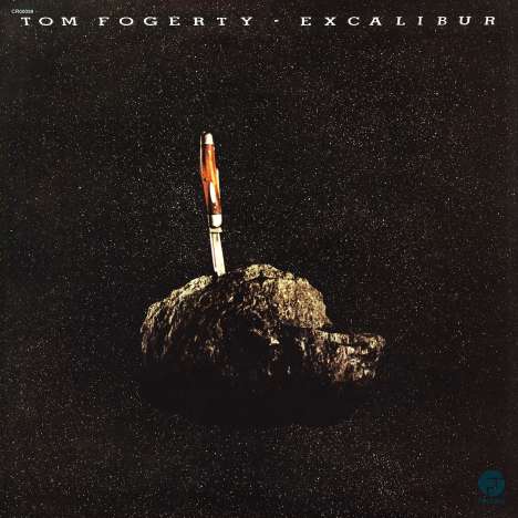 Tom Fogerty: Excalibur (180g), LP