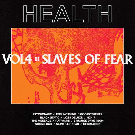 Health: Vol.4 :: Slaves Of Fear, LP
