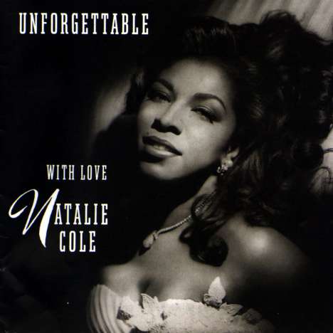 Natalie Cole (1950-2015): Unforgettable... With Love (remastered) (180g), 2 LPs