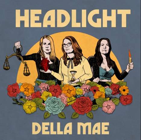 Della Mae: Headlight, LP