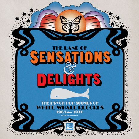 The Land Of Sensations &amp; Delights: The Psych Pop Sounds Of White Whale Records, CD