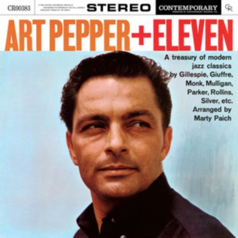 Art Pepper (1925-1982): Art Pepper + Eleven (Modern Jazz Classics) (180g) (Limited Edition), LP