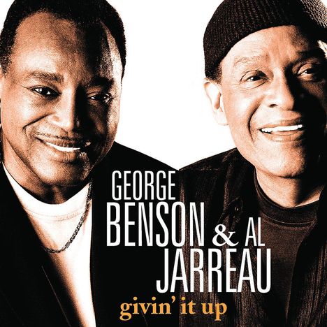 George Benson &amp; Al Jarreau: Givin' It Up, CD