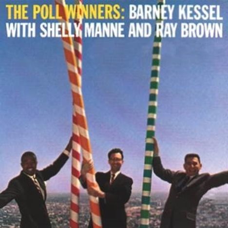 Shelley Manne, Barney Kessel &amp; Ray Brown: The Poll Winners (180g), LP