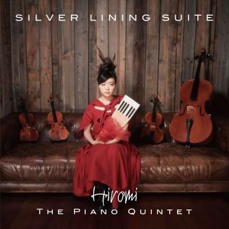 Hiromi (Hiromi Uehara) (geb. 1979): Silver Lining Suite (180g) (45 RPM), 2 LPs