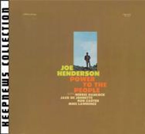 Joe Henderson (Tenor-Saxophon) (1937-2001): Power To The People (Keepnews Collection), CD