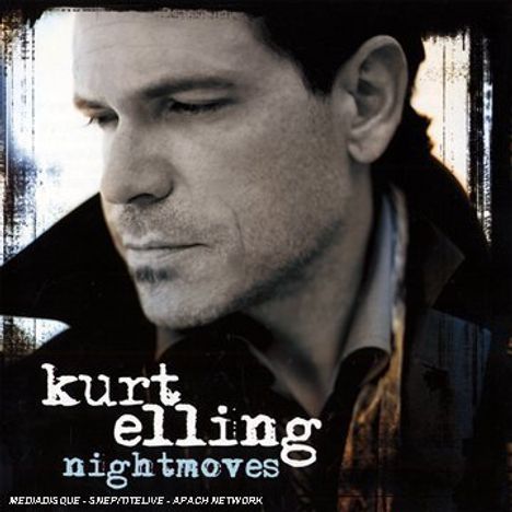 Kurt Elling (geb. 1967): Nightmoves, CD