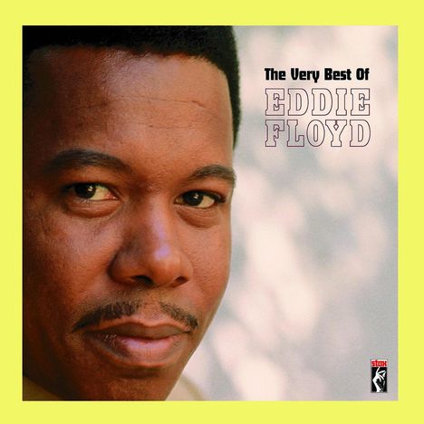 Eddie Floyd: The Very Best Of Eddie Floyd, CD