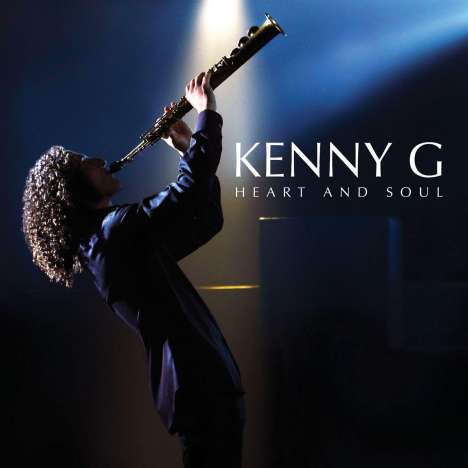 Kenny G. (geb. 1956): Heart &amp; Soul, CD