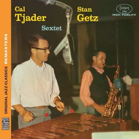 Stan Getz &amp; Astrud Gilberto: Stan Getz &amp; Cal Tjader Sextet (Remasters), CD