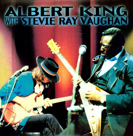 Albert King &amp; Stevie Ray Vaughan: In Session, LP