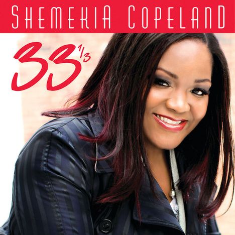 Shemekia Copeland (geb. 1979): 33 1/3, CD