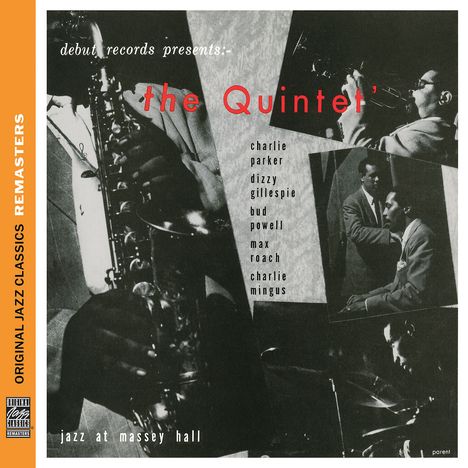 Parker/Gillespie/Powell/Roach/Mingus: Jazz At Massey Hall 1953, CD