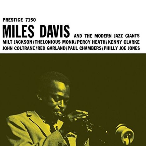 Miles Davis (1926-1991): Miles Davis And The Modern Jazz Giants, LP