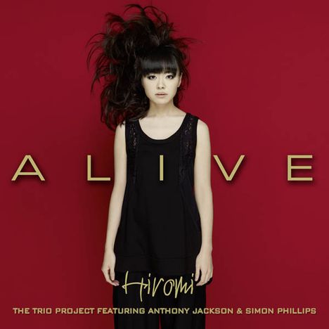 Hiromi (Hiromi Uehara) (geb. 1979): Alive, CD