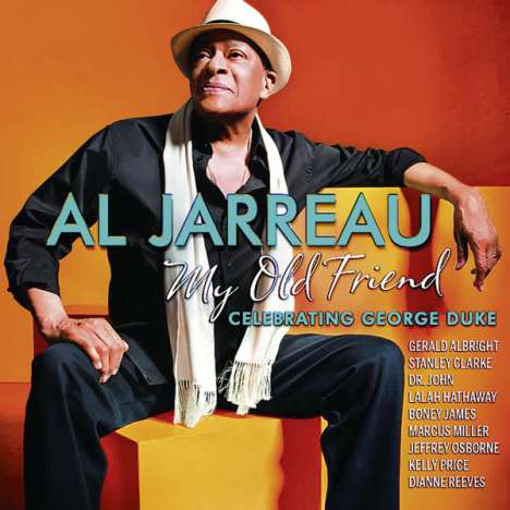 Al Jarreau (1940-2017): My Old Friend: Celebrating George Duke, CD