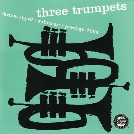 Art Farmer &amp; Donald Byrd: Three Trumpets (180g) (Limited Edition), LP