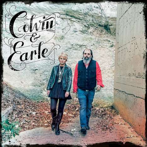 Shawn Colvin &amp; Steve Earle: Colvin &amp; Earle (10 Tracks), CD