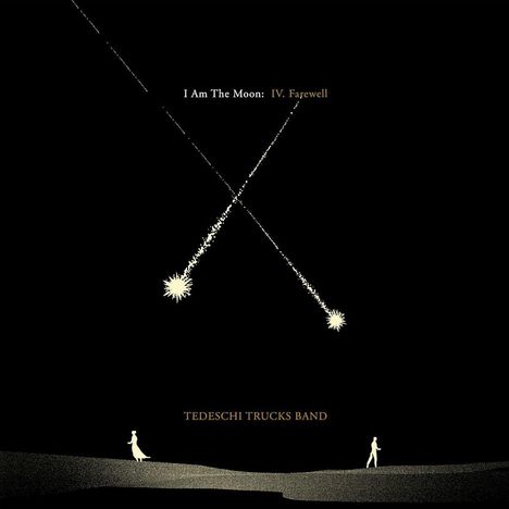 Tedeschi Trucks Band: I Am The Moon: IV. Farewell, CD