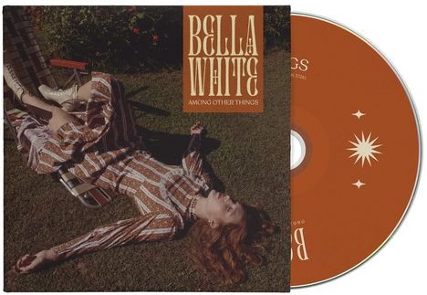 Bella White: Among Other Things, CD