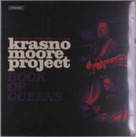 Eric Krasno &amp; Stanton Moore: Krasno Moore Project: Book Of Queens, LP