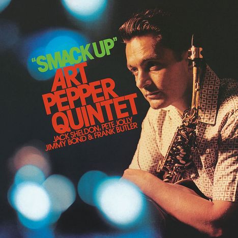 Art Pepper (1925-1982): Smack Up (Contemporary Records Acoustic Sounds Series) (180g), LP