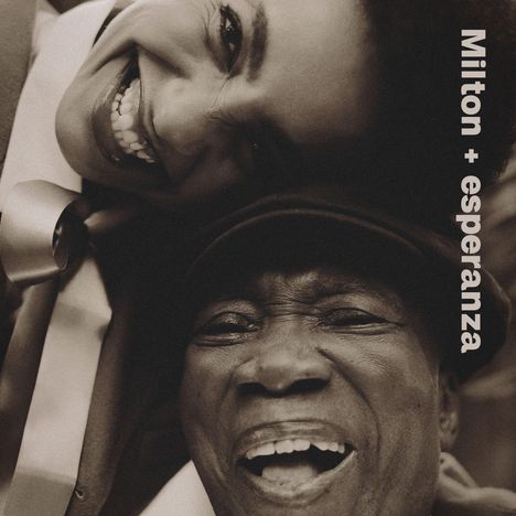 Milton Nascimento &amp; Esperanza Spalding: Milton + Esperanza, CD