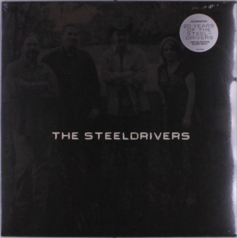 The SteelDrivers: The Steeldrivers (Limited Edition) (Silver Vinyl), LP