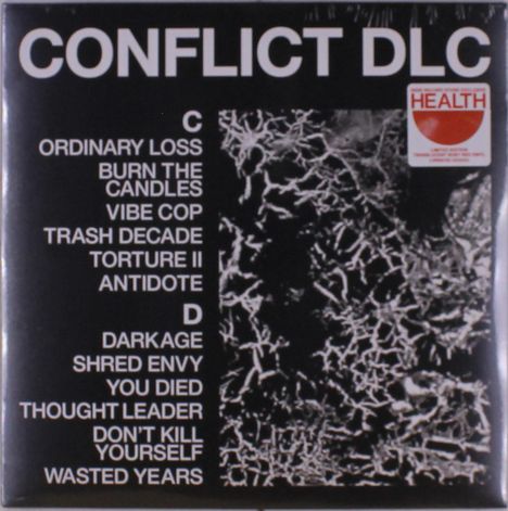 Großer Text: "CONFLICT DLC". Titel darunter: "C" mit sechs und "D" mit sechs weiteren Songtiteln. Rechts oben Logo „HEALTH“. abstraktes Muster.