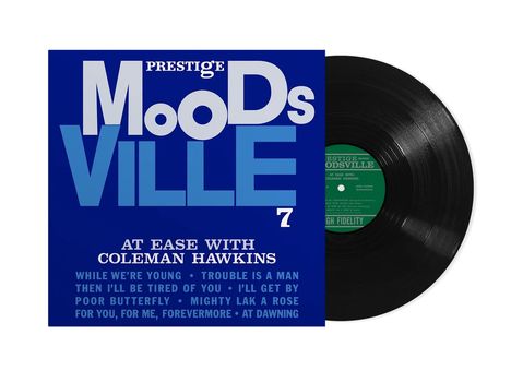 Cover der Vinyl: "Prestige Moodsville 7", "At Ease with Coleman Hawkins". Schwarze Schallplatte rechts sichtbar.