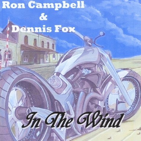 Ron Campbell: In The Wind, CD